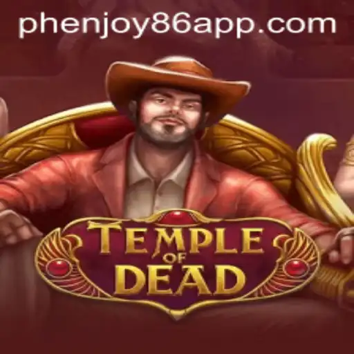 TempleofDead: Exploring the Dark Adventure with Phenjoy86